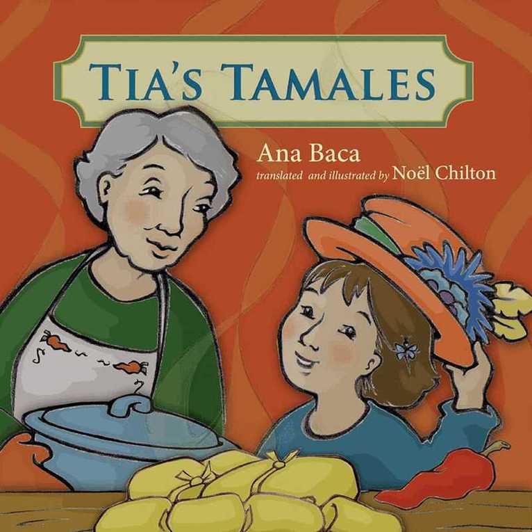 Ana Baca - Tía's Tamales, Häftad. Tillgänglighet: Tillfälligt slut