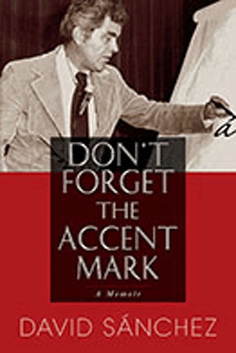 David Sánchez - Don't Forget the Accent Mark, Häftad. Tillgänglighet: Tillfälligt slut