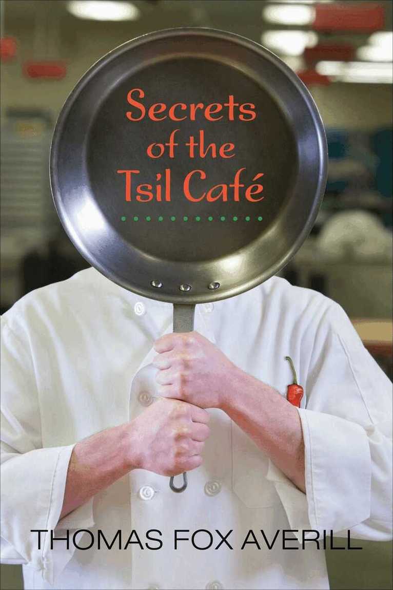 Thomas Fox Averill - Secrets of the Tsil Café, Häftad