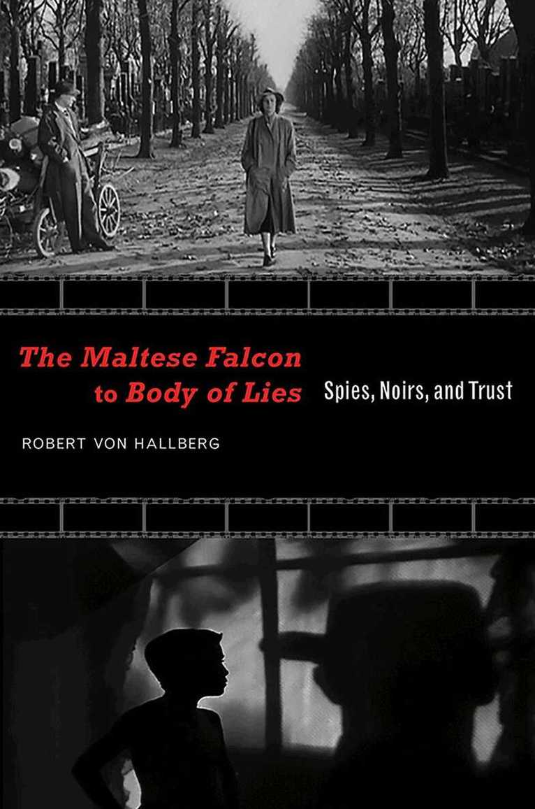 Robert von Hallberg - Maltese Falcon to Body of Lies, Häftad. Tillgänglighet: Tillfälligt slut