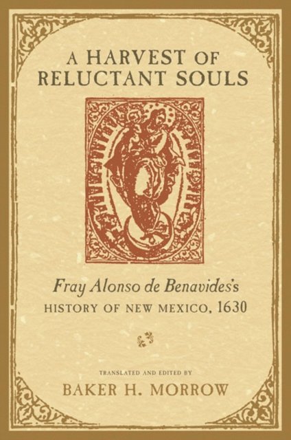 Baker H. Morrow - Harvest of Reluctant Souls, E-bok
