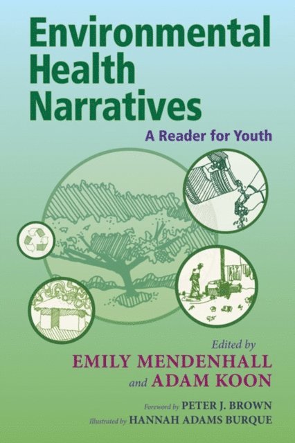 Adam Koon, Emily Mendenhall - Environmental Health Narratives, E-bok