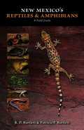 New Mexico's Reptiles and Amphibians