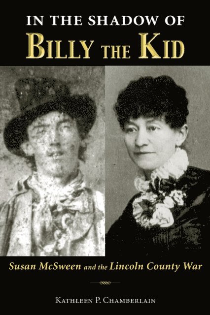 Kathleen P. Chamberlain - In the Shadow of Billy the Kid, E-bok