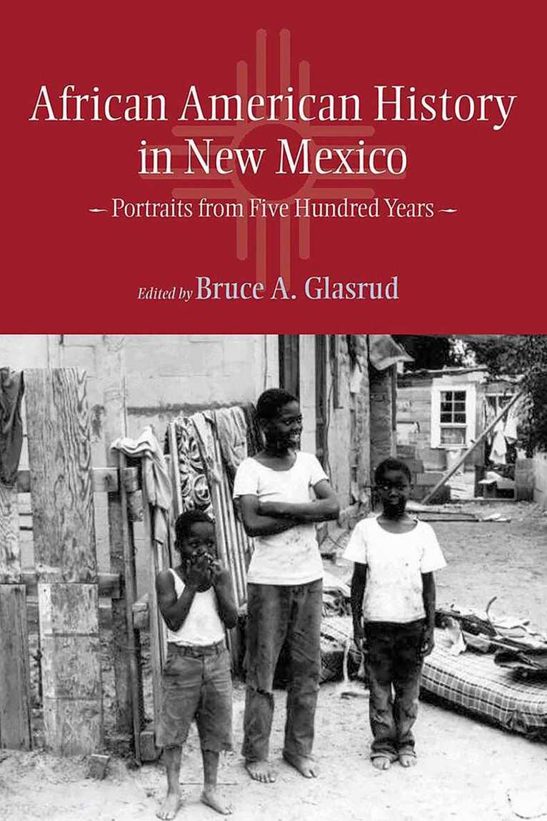Bruce A. Glasrud - African American History in New Mexico, Häftad. Tillgänglighet: Tillfälligt slut