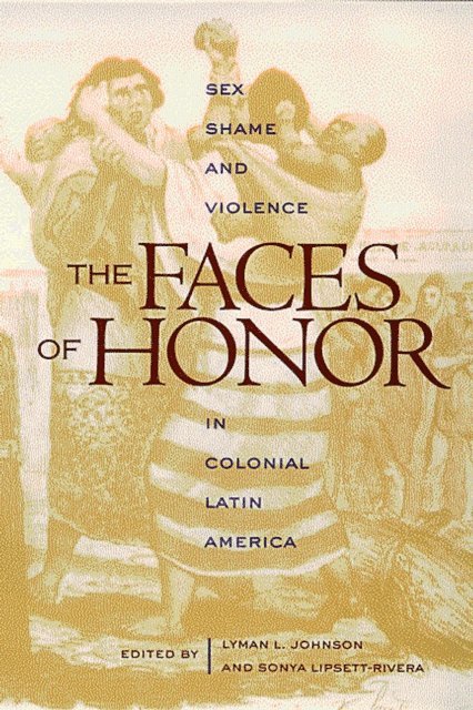 Sonya Lipsett-Rivera, Lyman L. Johnson - Faces of Honor, E-bok