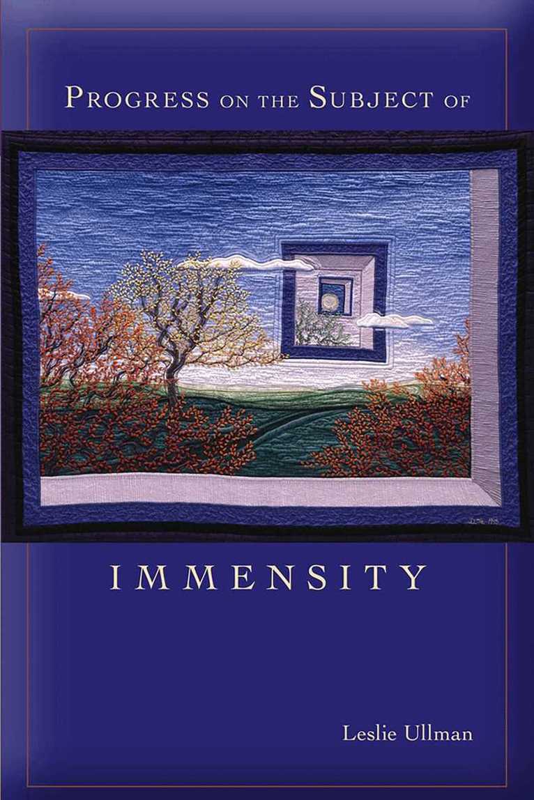 Leslie Ullman - Progress on the Subject of Immensity, Häftad. Tillgänglighet: Tillfälligt slut