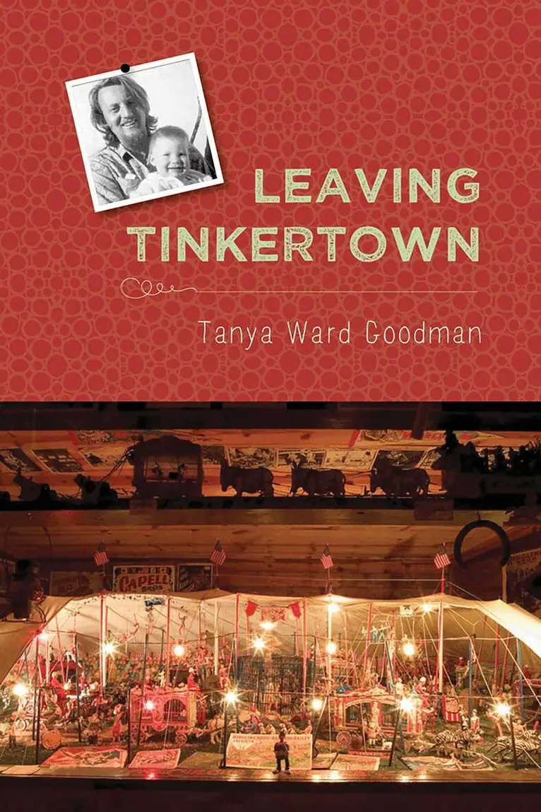 Tanya Ward Goodman - Leaving Tinkertown, Häftad. Tillgänglighet: Lägg i varukorg