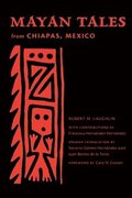 Mayan Tales from Chiapas, Mexico