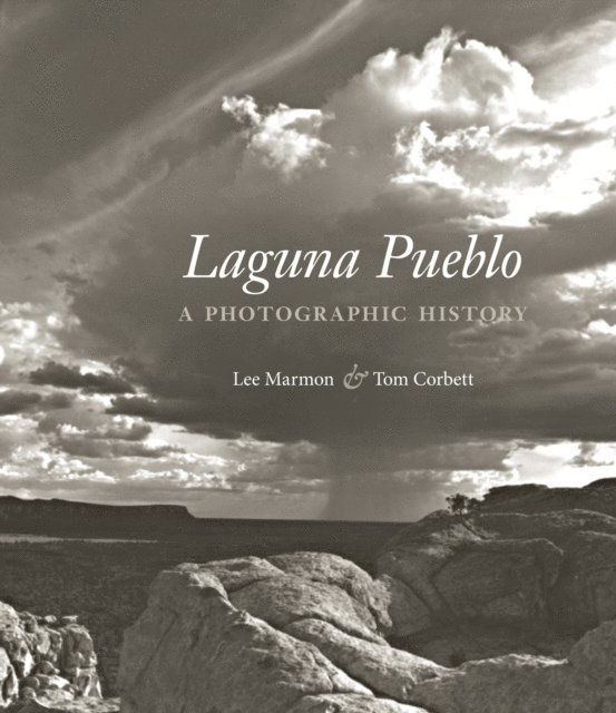 Tom Corbett, Lee Marmon - Laguna Pueblo, E-bok