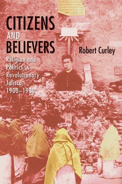 Robert Curley - Citizens and Believers, E-bok