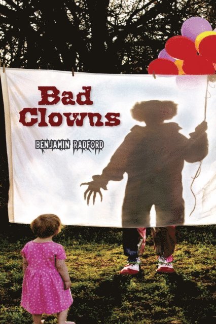Benjamin Radford - Bad Clowns, E-bok