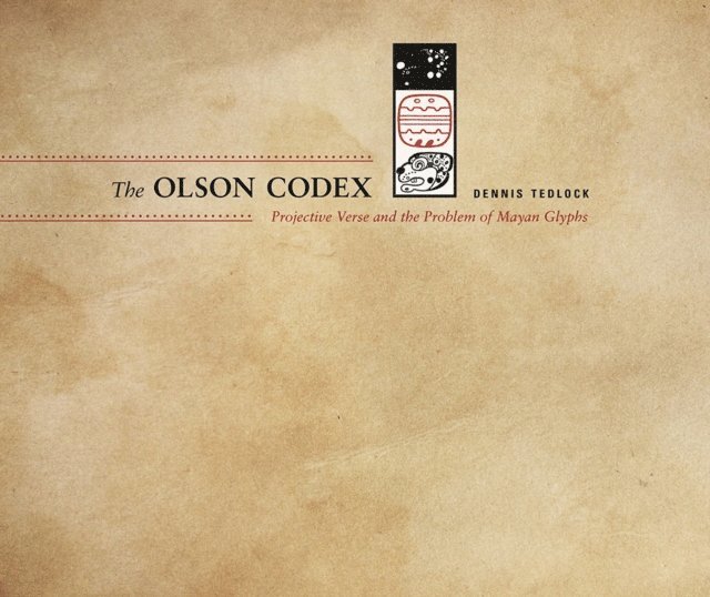 Dennis Tedlock - Olson Codex, E-bok