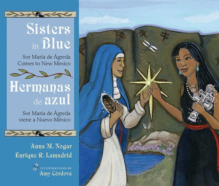 Anna M. Nogar, Enrique R. Lamadrid - Sisters in Blue/Hermanas De Azul, Inbunden. Tillgänglighet: Lägg i varukorg