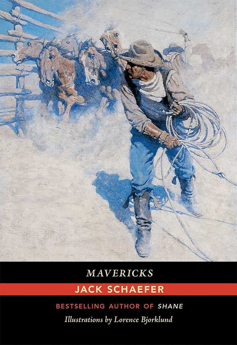Jack Schaefer - Mavericks, Häftad. Tillgänglighet: Tillfälligt slut