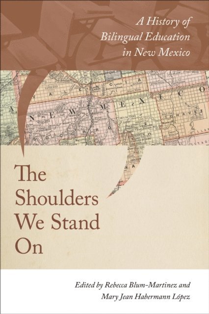 Mary Jean Habermann Lopez, Rebecca Blum-Martinez - Shoulders We Stand On, E-bok. Tillgänglighet: Lägg i varukorg