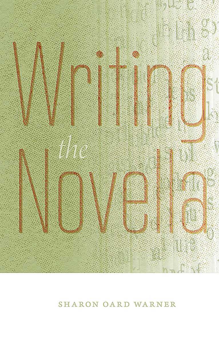 Writing the Novella