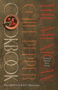 Mexican Chile Pepper Cookbook