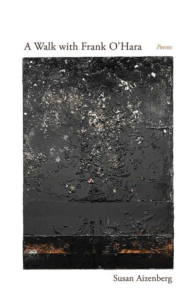 Susan Aizenberg - Walk with Frank O'Hara, Häftad
