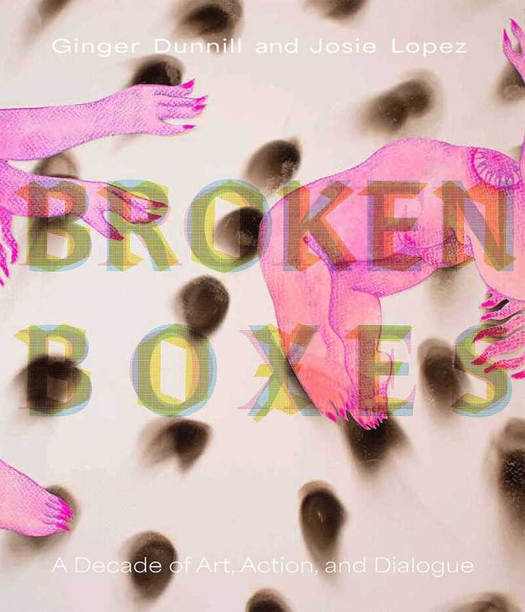 Ginger Dunnill, Josie Lopez - Broken Boxes, Häftad. Tillgänglighet: Lägg i varukorg