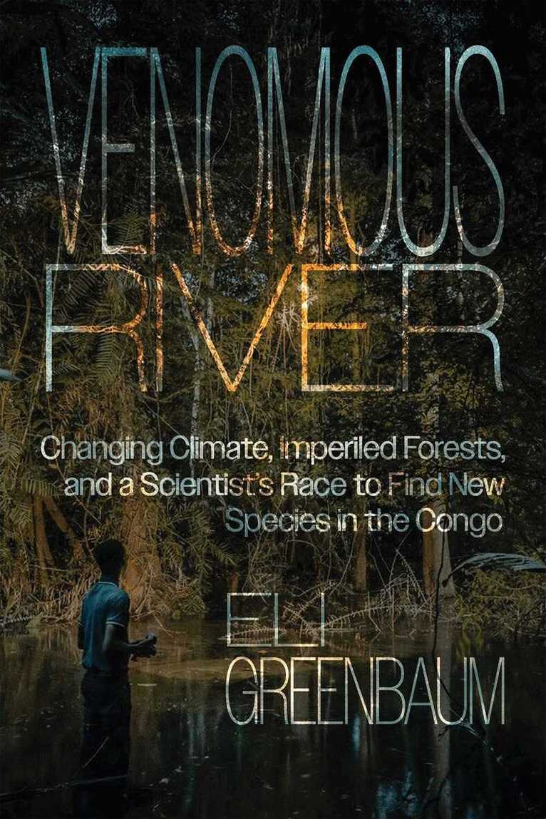 Eli Greenbaum - Venomous River, Inbunden. Tillgänglighet: Lägg i varukorg