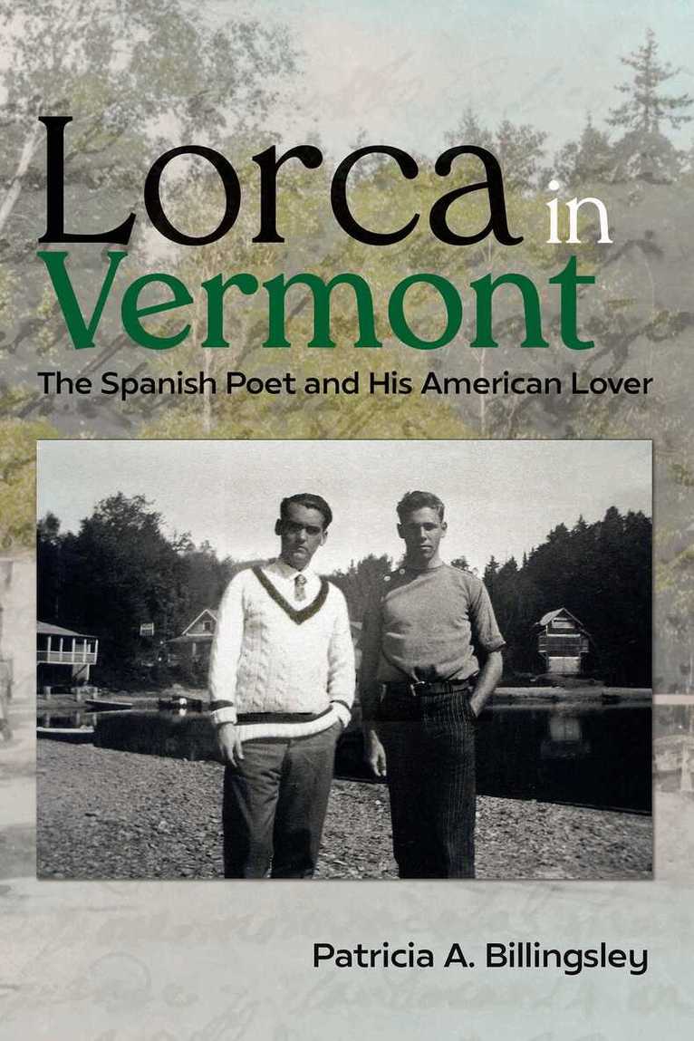 Patricia A. Billingsley - Lorca in Vermont, Inbunden