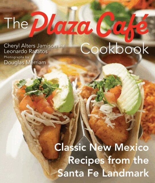 Leonardo Razatos, Cheryl  Alters Jamison - Plaza Cafe Cookbook, E-bok