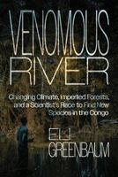 Eli Greenbaum - Venomous River, Häftad. Tillgänglighet: Kommande