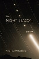 Julie Swarstad Johnson - Night Season, Häftad. Tillgänglighet: Kommande
