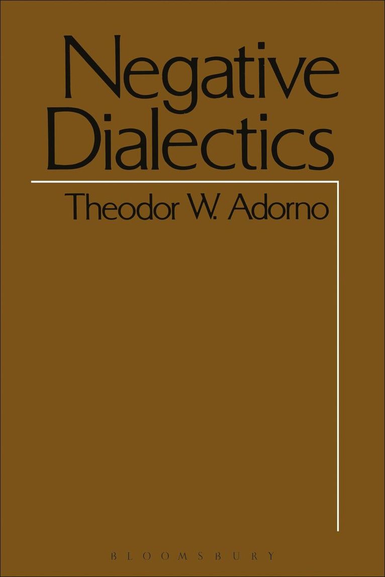 Theodor W. Adorno - Negative Dialectics, Häftad