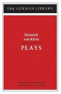 Plays: Heinrich von Kleist