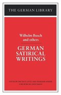 German Satirical Writings: Wilhelm Busch and others
