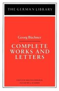 Complete Works and Letters