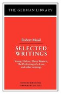 Selected Writings: Robert Musil