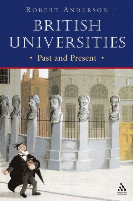 Robert Anderson - British Universities Past and Present, E-bok