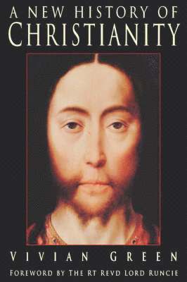 Vivian Green - New History of Christianity, Häftad