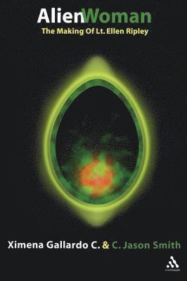 C. Jason Smith, Ximena Gallardo - Alien Woman, Häftad