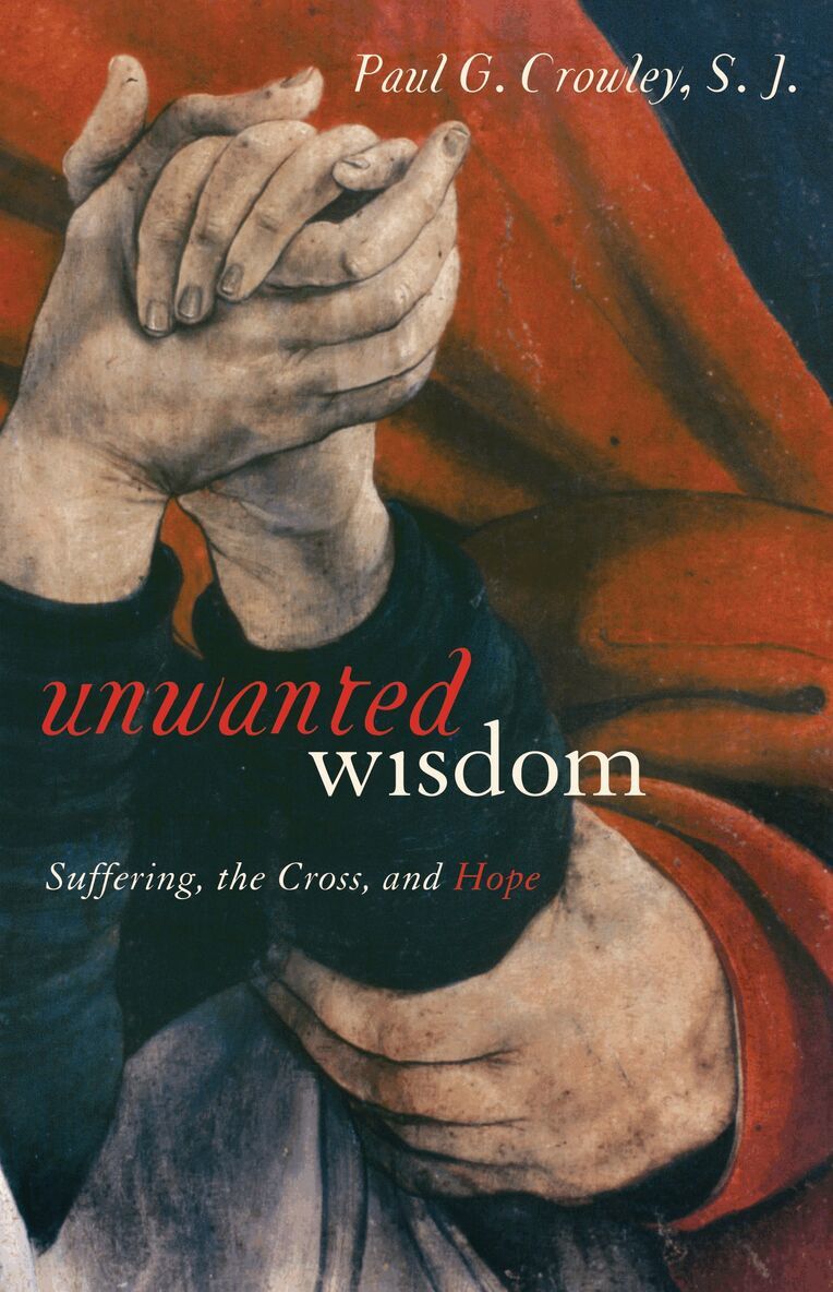Paul Crowley - Unwanted Wisdom, Inbunden