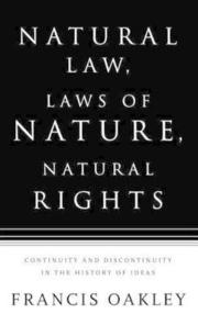 Natural Law, Laws of Nature, Natural Rights