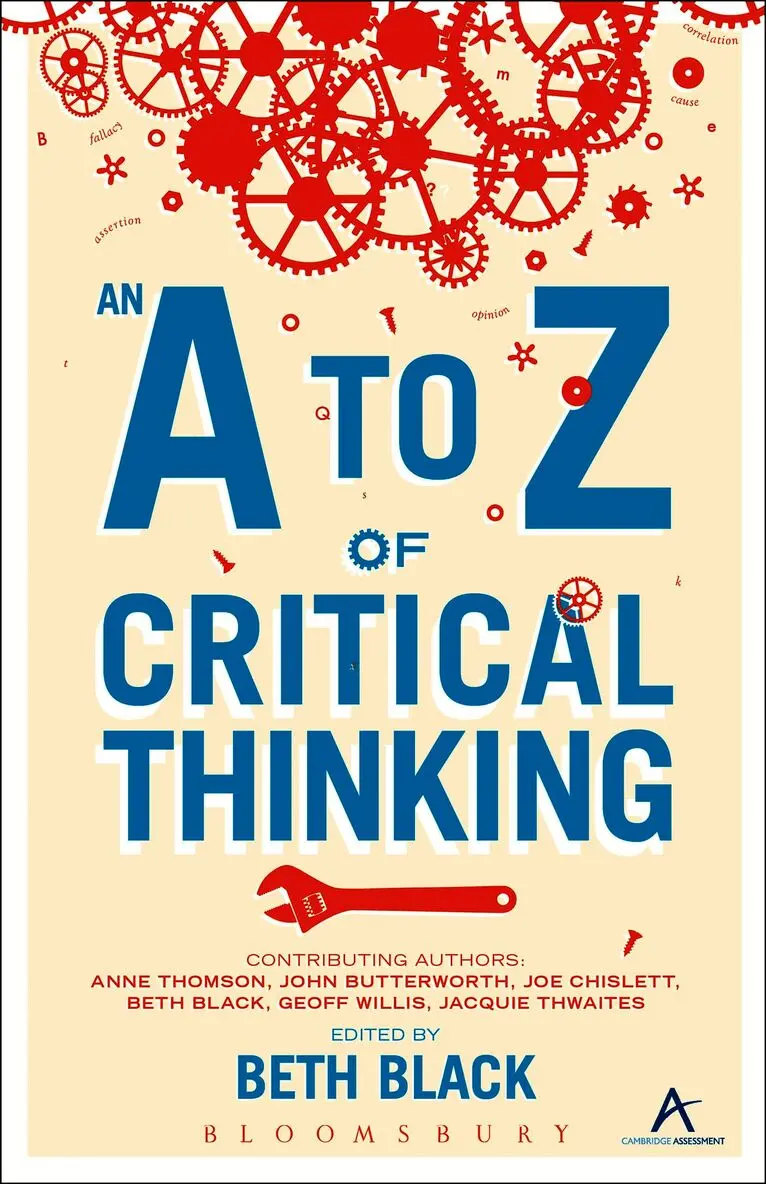 Beth Black - A to Z of Critical Thinking, Inbunden. Tillgänglighet: Lägg i varukorg