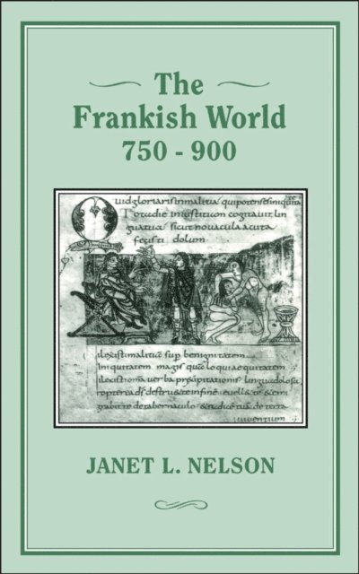 Jinty Nelson - Frankish World, 750-900, E-bok