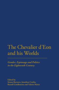 Chevalier d'Eon and his Worlds