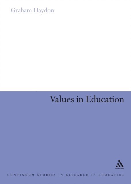 Graham Haydon - Values in Education, E-bok