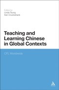 Teaching and Learning Chinese in Global Contexts