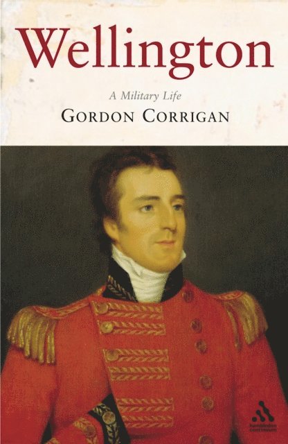 Gordon Corrigan - Wellington, E-bok
