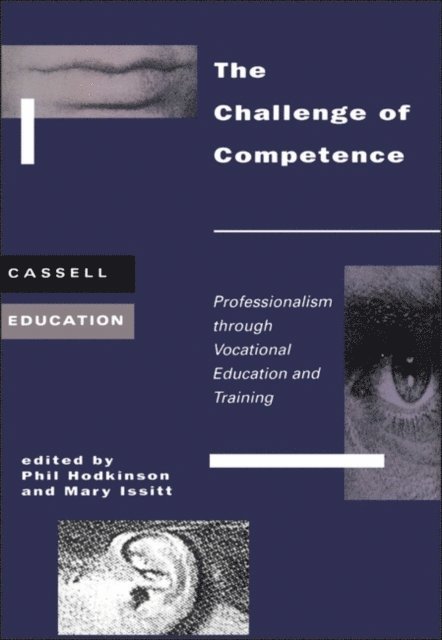 Phil Hodkinson - Challenge of Competence, E-bok