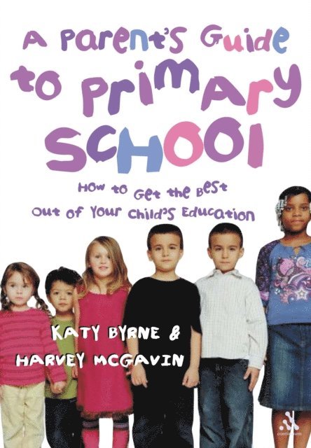 Katy Byrne, Harvey McGavin - Parent's Guide to Primary School, E-bok