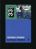 Pavement's Wowee Zowee