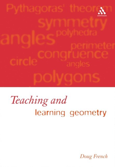 Doug French - Teaching and Learning Geometry, E-bok