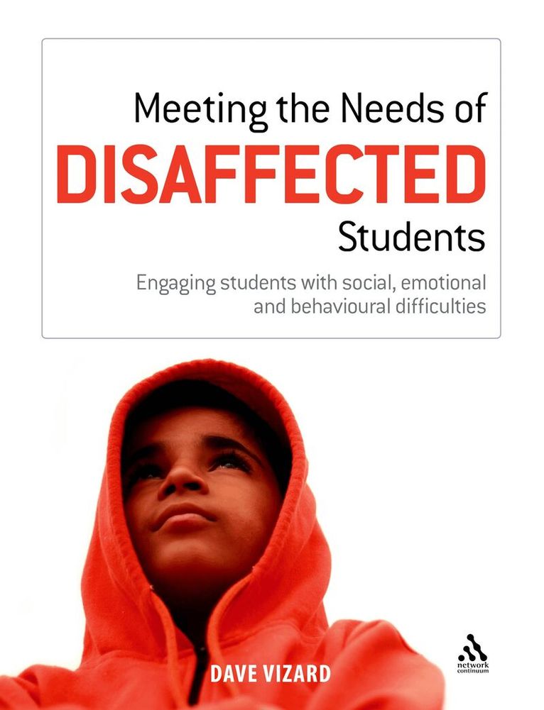 Dave Vizard - Meeting the Needs of Disaffected Students, Häftad